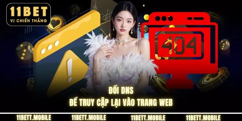 Đổi DNS để truy cập lại vào trang web