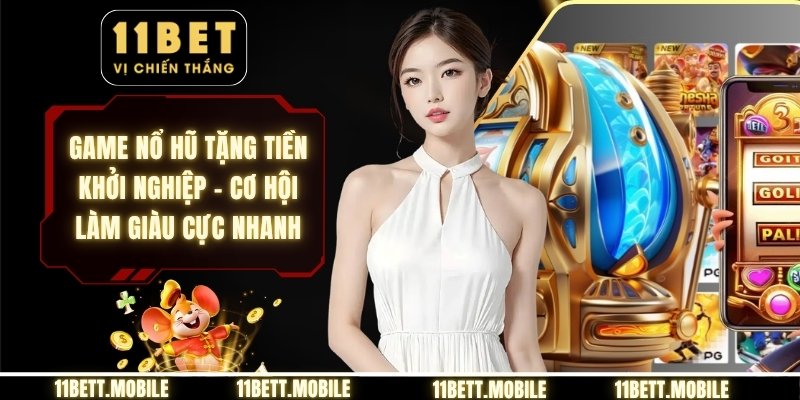 » game nổ hũ tặng tiền