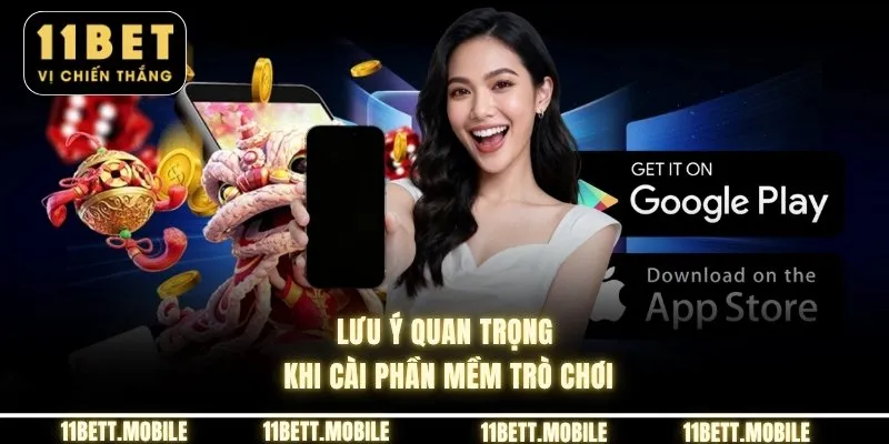 Lưu ý quan trọng khi cài phần mềm trò chơi