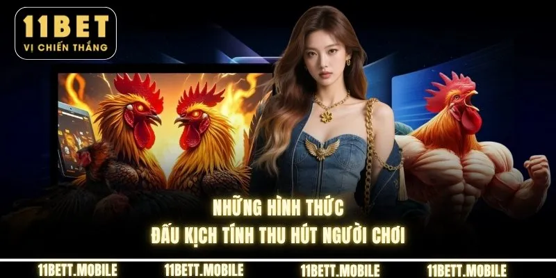 Những hình thức đấu kịch tính thu hút người chơi