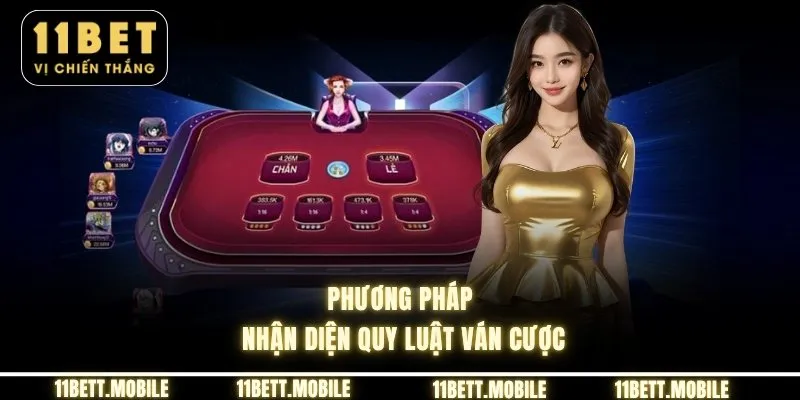 Phương pháp nhận diện quy luật ván cược