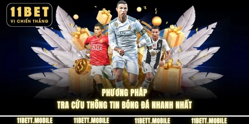 Phương pháp tra cứu thông tin bóng đá nhanh nhất