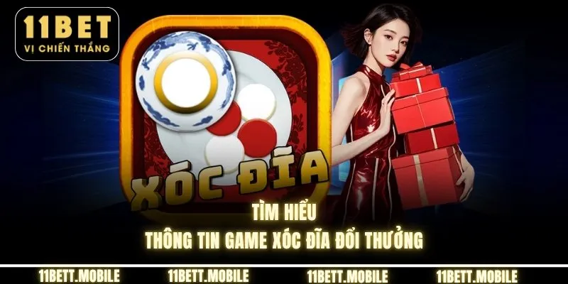 Tìm hiểu thông tin game xóc đĩa đổi thưởng