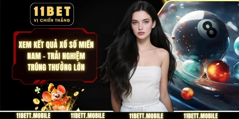 » xem kết quả xổ số miền nam